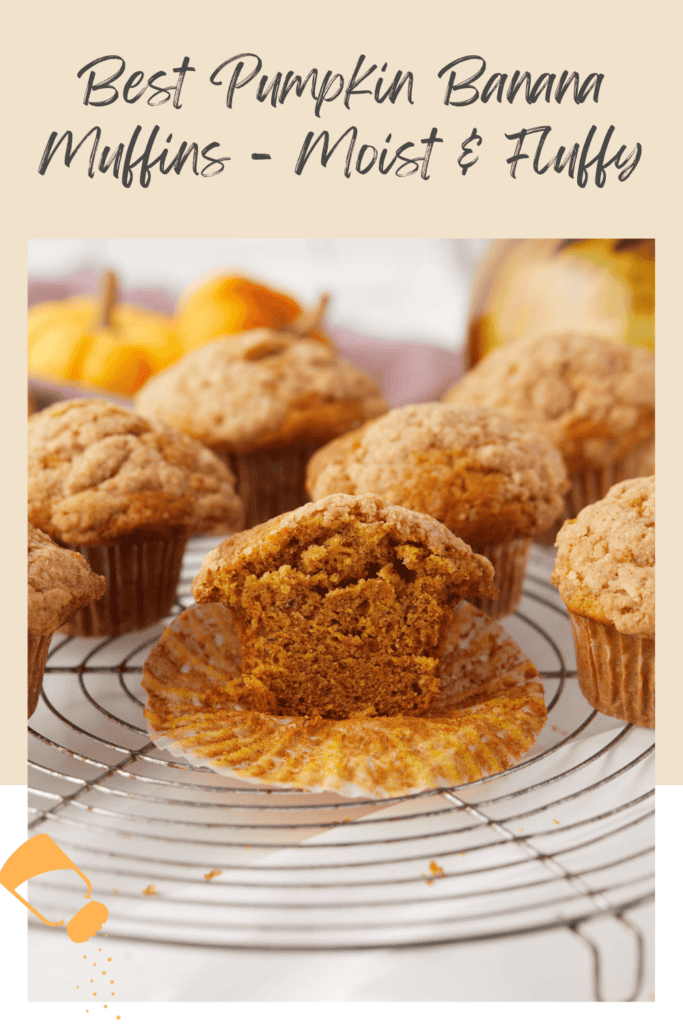 Pumpkin banana muffins are arranged on a cooling rack, with one muffin cut in half to show its moist interior. The text at the top reads, "Best Pumpkin Banana Muffins - Moist & Fluffy." Small pumpkins are blurred in the background.